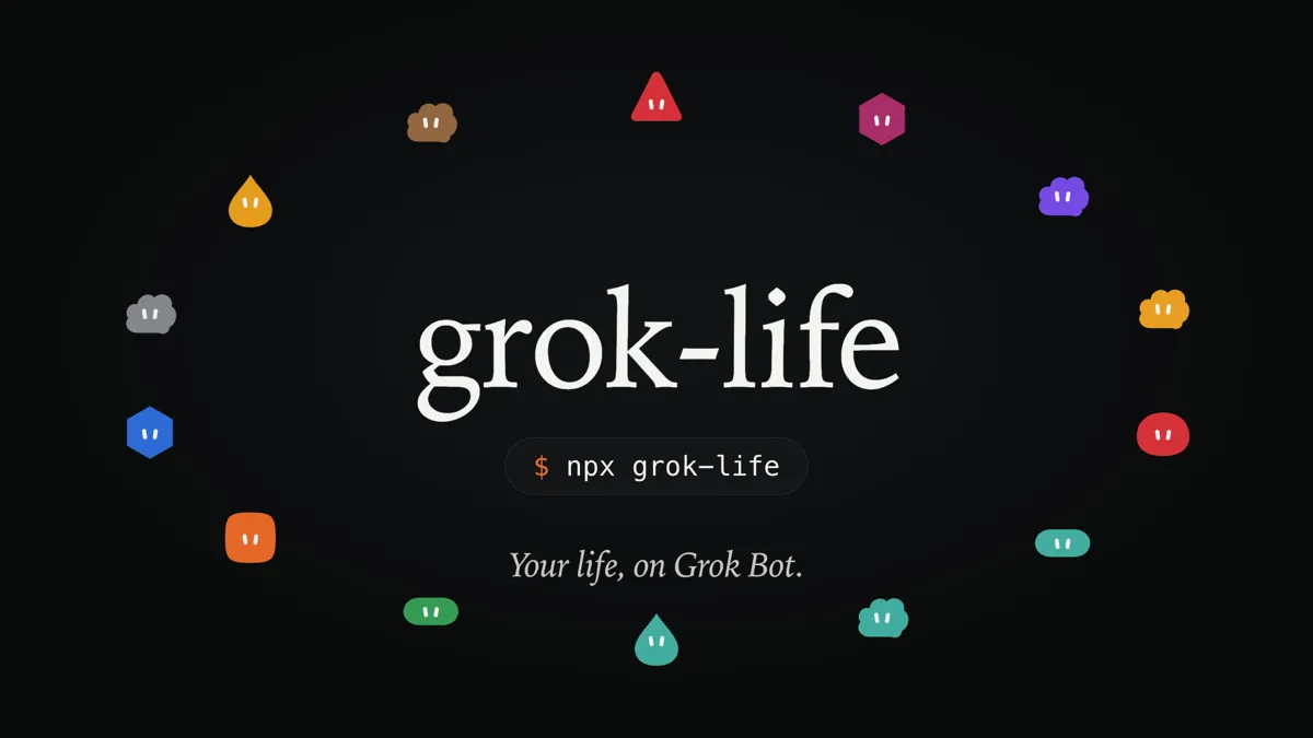 grok-life: set up Grok Bot like a real, working life setup